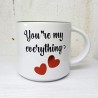 Κεραμική Κούπα 330ml, "You're My Everything" (G793)